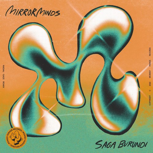 Mirror Minds - Saga Burundi (Radial Gaze Remix) [MPR007S3]